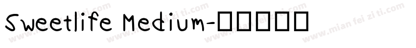 Sweetlife Medium字体转换